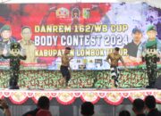 Event Nasional Body Contest Danrem 162/WB dan Bupati Cup 2024 Kabupaten Lombok Timur