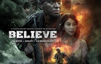 “Believe”: Trauma Anak Prajurit Menjelma Nyala Mimpi, Siap Guncang Layar Lebar 24 Juli 2025